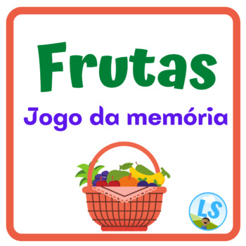 Preview of Frutas em Português - Jogo da memória - Fruits in Portuguese - Memory game