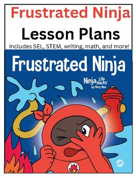 Preview of Frustrated Ninja Lesson Plans