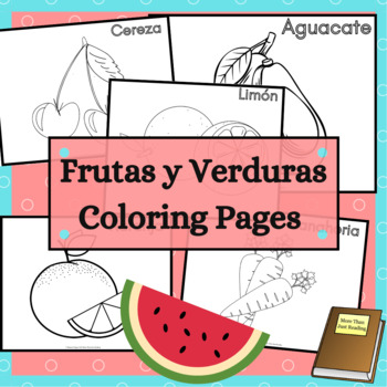 Preview of Frutas y Verduras Fruits and Vegetables Spanish Coloring Pages