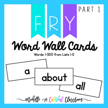 Preview of Fry Words Printable Word Wall Cards - Flash Cards [Words 1-500]