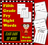 Fry 5th Grade Sight Words 500-599 Flash Cards Including Ma