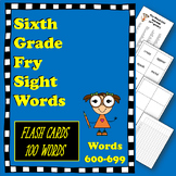 Fry 6th Grade Sight Words 600-699 Flash Cards Including Ma