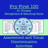 Fry First 100 Sight Word Phrases Visual Discrimination