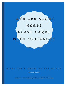 Preview of Fry Fourth Hundred Words - Flash Cards With Sentences