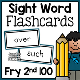 Fry Second Hundred Sight Word Flashcards