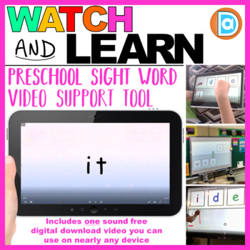 Preview of It | Watch & Learn Sight Words, Preschool Sight Word Support Resource