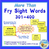 More Than SIGHT WORDS for Fluency AND Comprehension 301-400