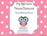 Fry Sight Word Phrases Flashcards (Second 100 Words)