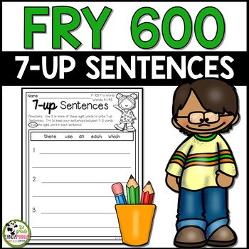 Preview of Fry Sight Words 7-up Sentence Writing First 600 Sight Words