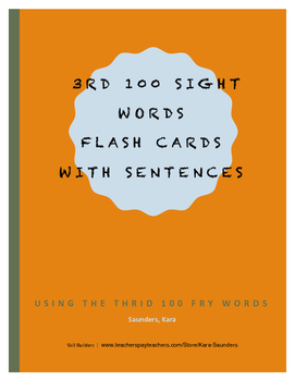 Preview of Fry Third Hundred Words - Flash Cards With Sentences