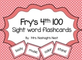 Fry Word Flashcards - 4th 100