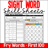 Sight Word Skill Sheets - Fry Words - First 100