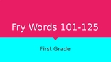 Fry Words Powerpoint 101-125