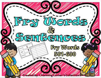 Preview of Fry Words & Sentences Set 6 ~ Words 501-600