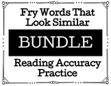 Fry Words That Look Similar BUNDLE: Reading Accuracy Practice