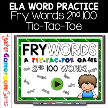 Preview of Fry Words Tic-Tac-Toe Set - 2nd 100 Words Distance Learning