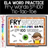 Fry Words Tic-Tac-Toe Set - 5th 100 Words Distance Learning