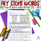 Sight Word Practice - Fry Words 301-400 - No Prep Worksheets