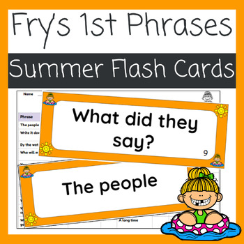 Preview of Fry's 1st Sight Word Phrases- 81 Ready to Print Summer Themed Flash Cards