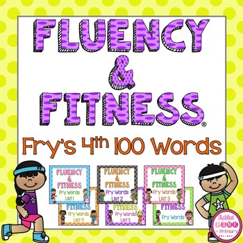 Preview of Sight Word Fluency & Fitness® Brain Breaks: Fry Words 4th 100