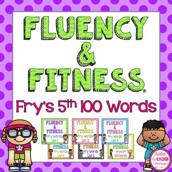 Preview of Sight Word Fluency & Fitness® Brain Breaks: Fry Words 5th 100