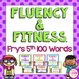 Sight Word Fluency & Fitness® Brain Breaks: Fry Words 5th 100