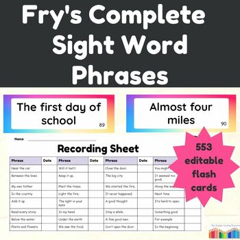 Preview of Fry's Complete Sight Word Phrases- 553 Editable and Ready to Print Flash Cards