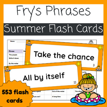 Preview of Fry's Complete Sight Word Phrases- 553 Ready to Print Summer Themed Flash Cards