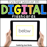 Fry's Digital Sight Word Flashcards 201 - 300 {Distance Learning}