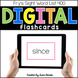 Fry's Digital Sight Word Flashcards 301 - 400 {Distance Learning}