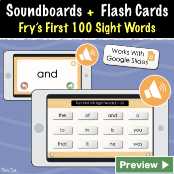 Preview of Fry's First 100 Soundboards and Audio Flash Cards - Google Slides and Print