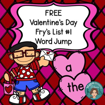 Preview of Fry's List 1 - FREE Valentine's Day Word Jump