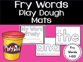Fry's Sight Words First 100 Words|  Play Dough Mats|  Dist