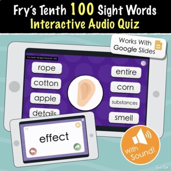 Preview of Fry's Tenth 100 Sight Words | Interactive Audio Quiz, Flash Cards and More!