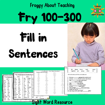 Preview of Fill in the Blank Sight Word Sentences (Fry's 100, 200, 300)