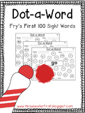 First Grade Sight Words: Dot-a-Word