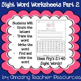 Fry's Sight Words 21-40! 20 Pages of Interactive Sight Wor