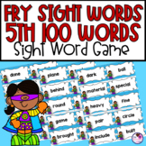 Fry Sight Words | 5th Hundred Words | Sight Word Game