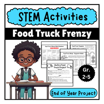 Preview of Fuel Creativity & STEM Skills! Food Truck Frenzy Project For 2nd-3rd-4th-5th Gr.