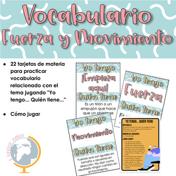 Preview of Fuerza y Movimiento Juego Yo tengo... Quién tiene para practicar el vocabulario