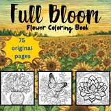 Full Bloom - Flower Coloring Pages