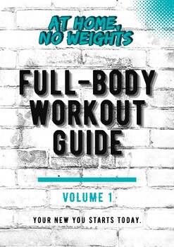 Preview of Full Body Workout - No Weights Needed. Physical Education, Health, Fitness