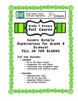 Preview of Full Course - Fill in the Blank Format - Grade 7 Science - Ontario Curriculum