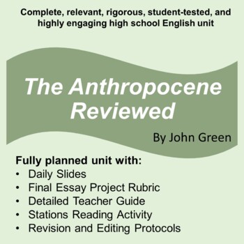 Preview of Full High School English Unit Plan | John Green | The Anthropocene Reviewed