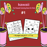 Full Kawaii Coloring Book for Kids