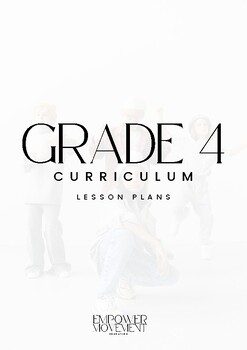 Preview of Full Lesson Plans for Grade 4 Dance Curriculum