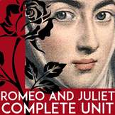 Full Romeo & Juliet Unit Plan: 17th-Century Pick-Up Lines,