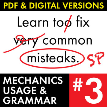 Preview of MUG #3, Mechanics Usage & Grammar Bell-Ringers, Editing & Proofreading Practice