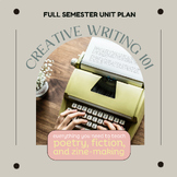 Creative Writing 101: A Full Semester of Plans (Bundle Version)