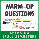 Full Semester of Speaking Warm Ups (ESL/EFL Bell Ringers)